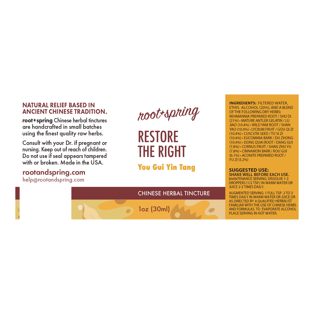 Front label of a Root + Spring Chinese Herbal Tincture bottle, showing product name 'Restore the Right You Gui Yin Tang', ingredients, suggested use, and a 1 oz (30ml) serving size on an orange background.