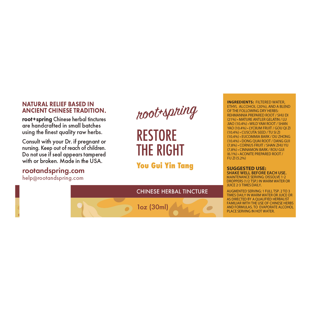Front label of a Root + Spring Chinese Herbal Tincture bottle, showing product name 'Restore the Right You Gui Yin Tang', ingredients, suggested use, and a 1 oz (30ml) serving size on an orange background.